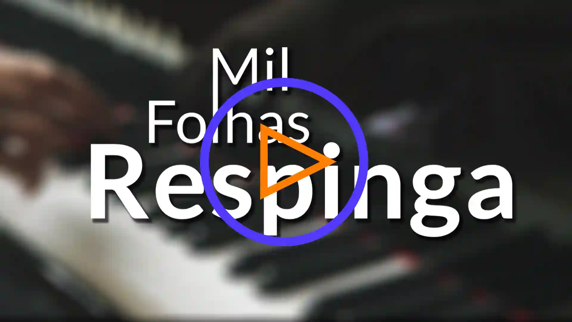 Carolina e Joel Respinga Mil Folhas